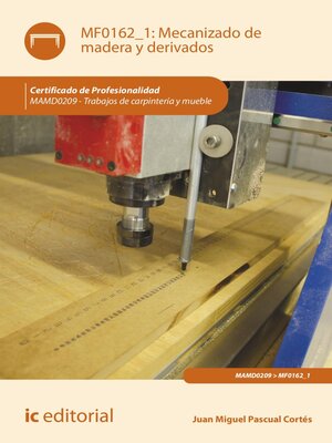 cover image of Mecanizado de madera y derivados. MAMD0209